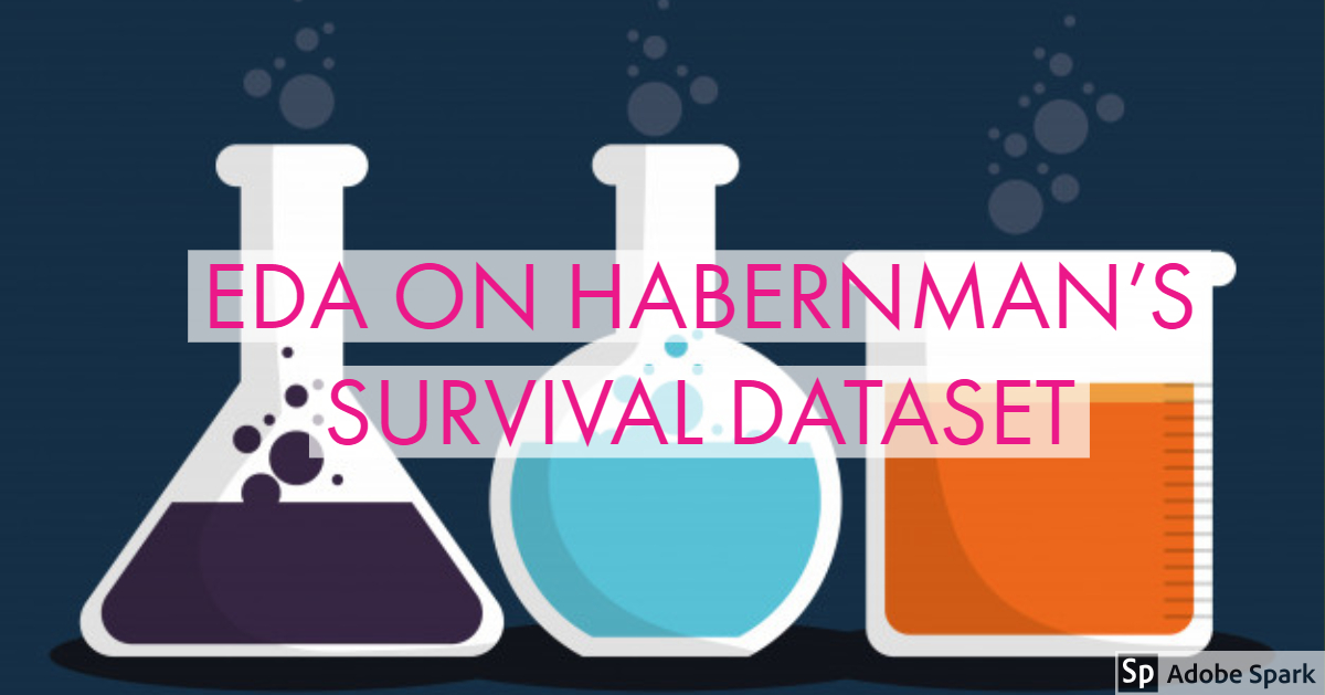 EDA on Habernman's Survival Dataset